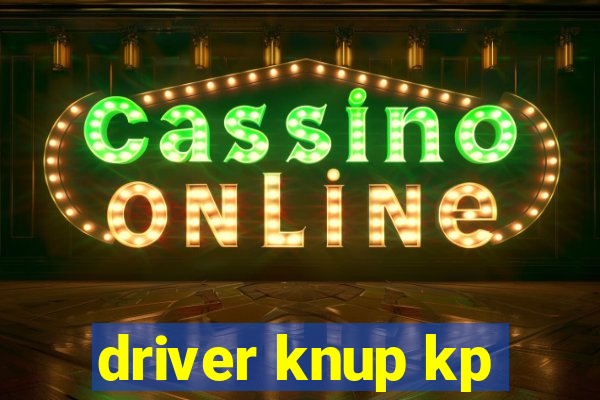 driver knup kp-t89